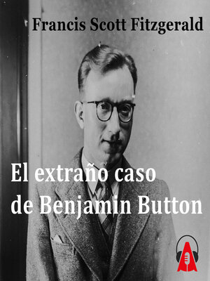 cover image of El extraño caso de Benjamin Button